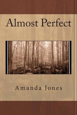 Almost Perfect (Fool's Gold, Book 2)