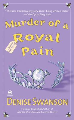 Murder of a Royal Pain: A Scumble River Mystery